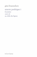 Oeuvre poétique, v. 01 [édition bilingue]